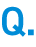 Q.